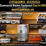Waffle House Commercial Kitchen Equipment Cost USA