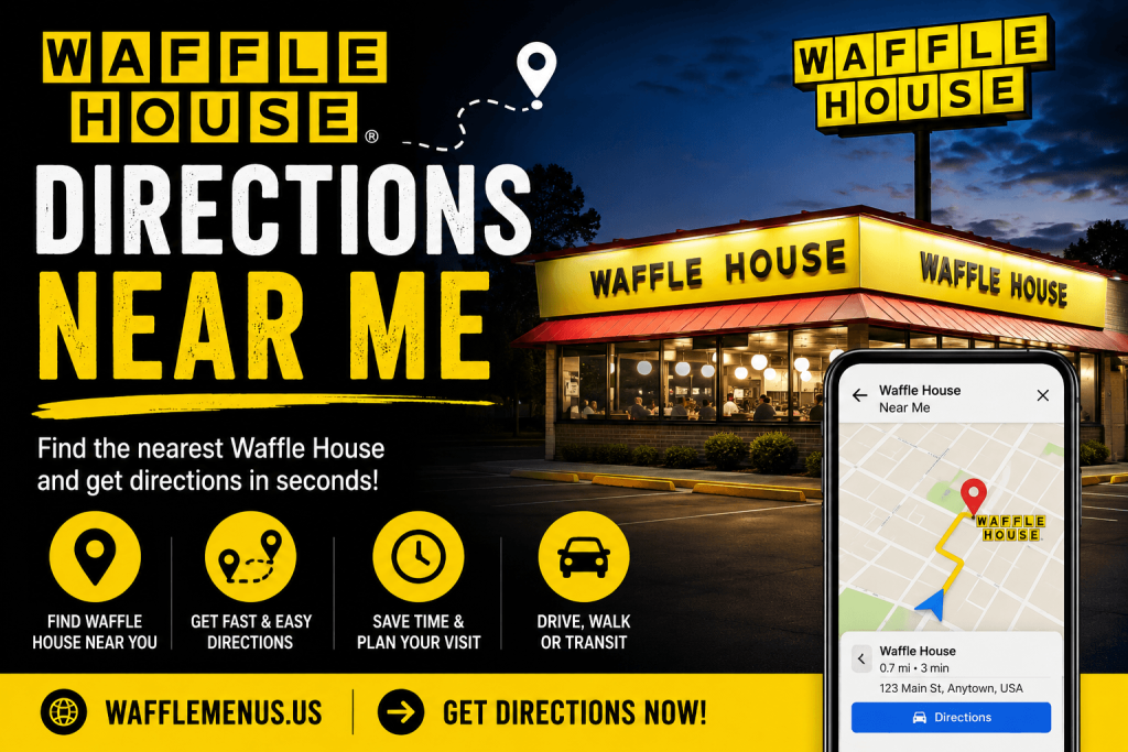 Waffle House Directions Near Me