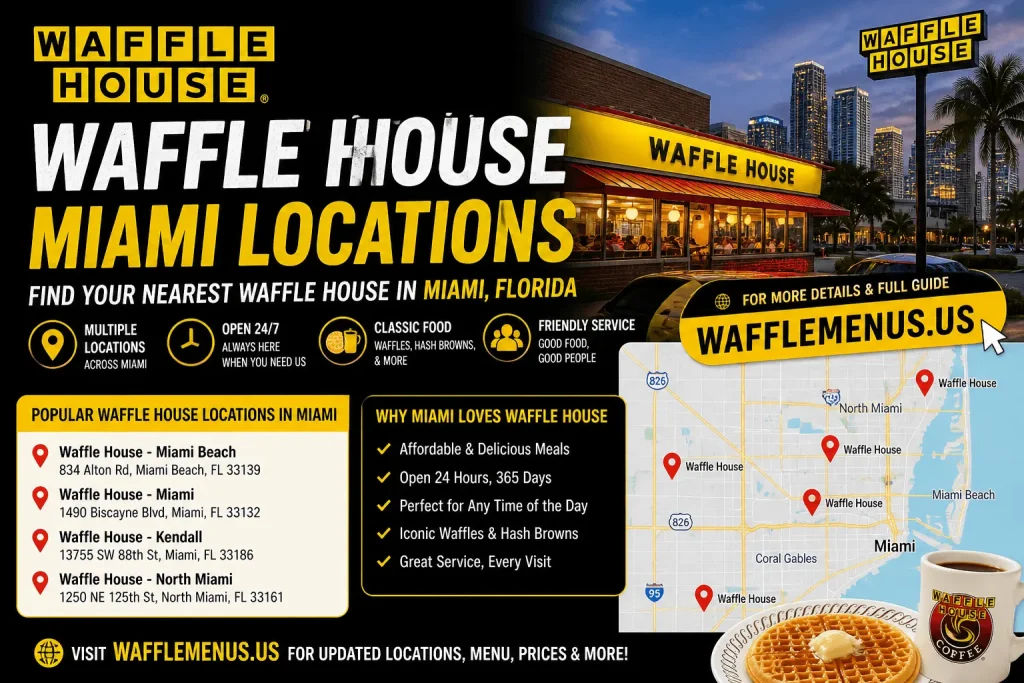 Waffle House Miami Locations